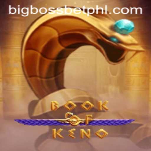 Explore the Exciting World of BookOfKeno with BigBossBet
